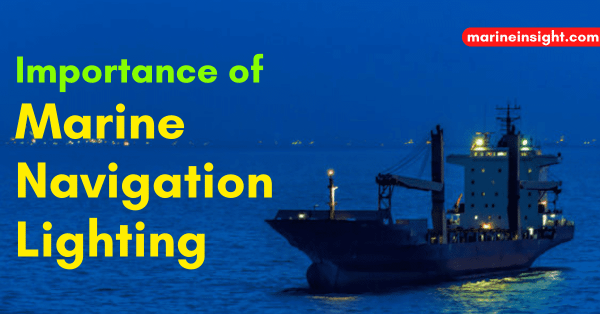 the Importance of Marine Navigation Lighting