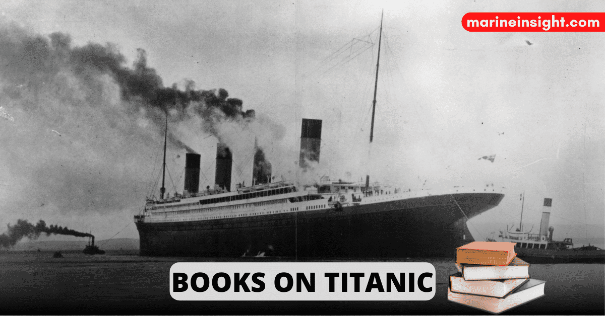 10 Best Titanic Books You Should Read To Know The Real Story